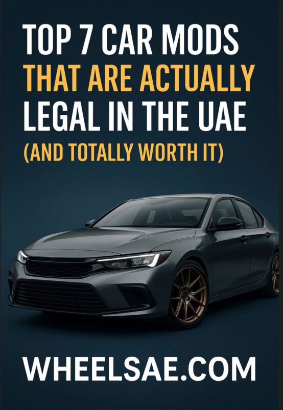 legal car mods UAE Top 7 Car Mods That Are Actually Legal in the UAE (And Totally Worth It)