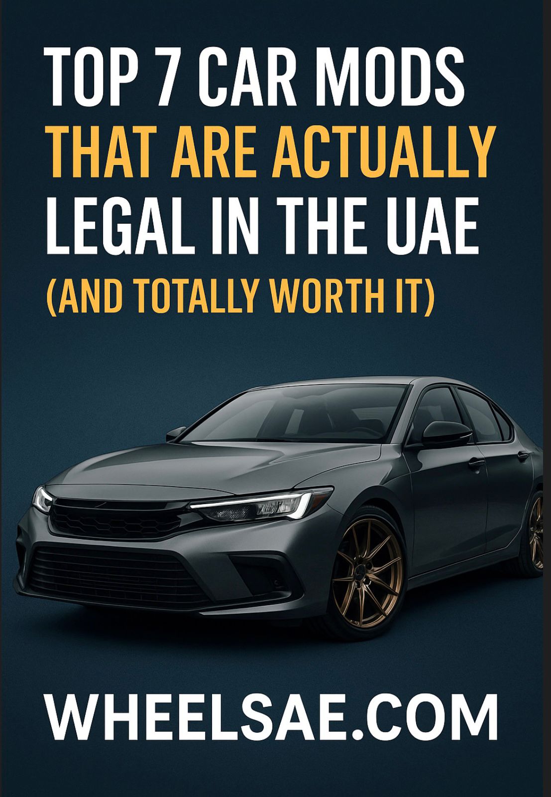 legal car mods UAE Top 7 Car Mods That Are Actually Legal in the UAE (And Totally Worth It)