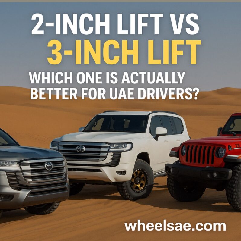 2-Inch Lift vs 3-Inch Lift: Best Choice for UAE Off-Roading